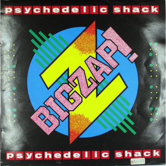 Пластинка Big Zap! Psychedelic Shack (45 RPM)